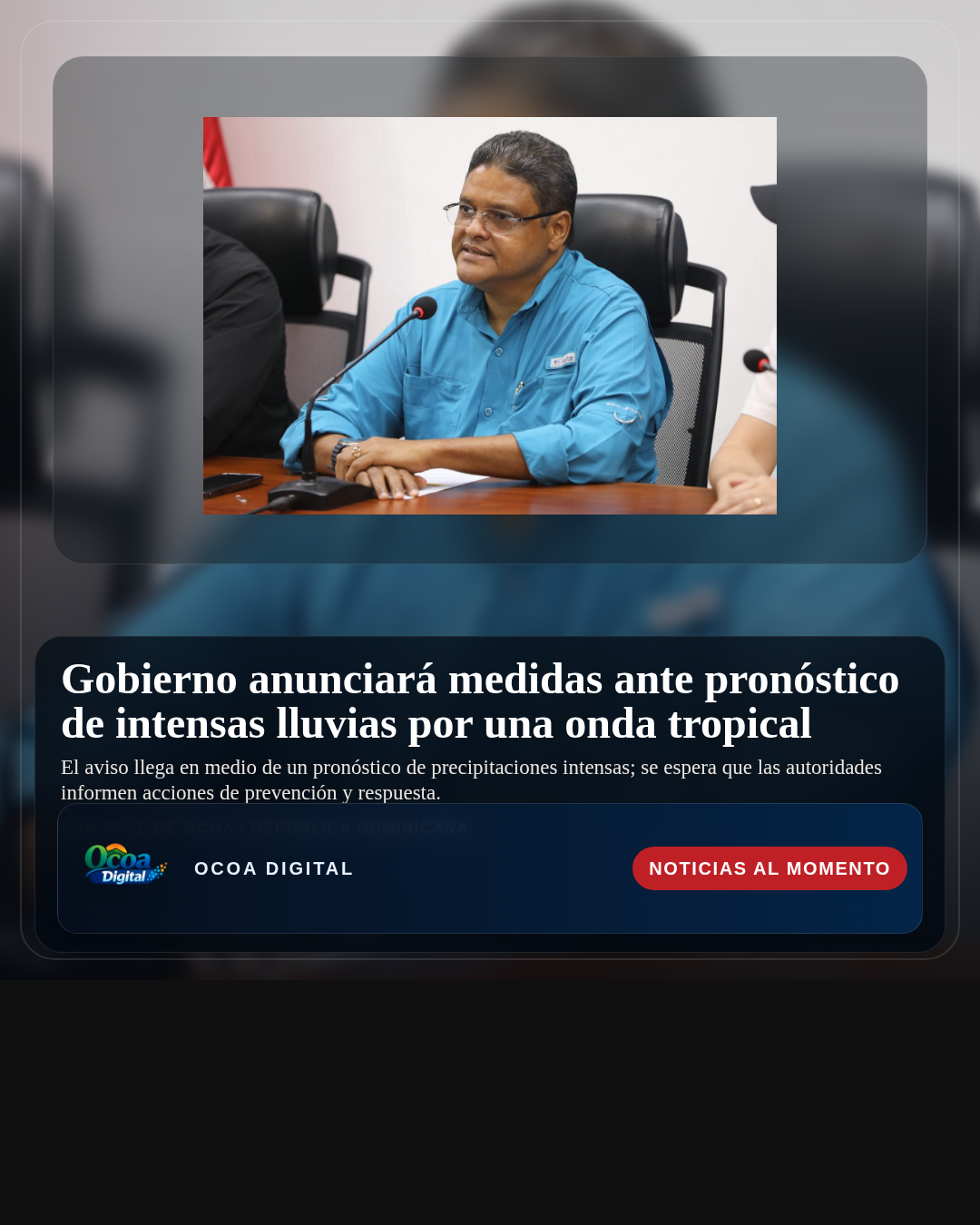 Gobierno anunciará medidas ante pronóstico de intensas lluvias por una onda tropical