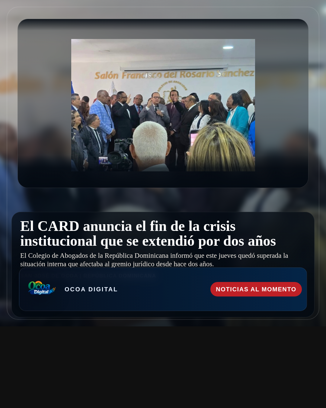El CARD anuncia el fin de la crisis institucional que se extendió por dos años