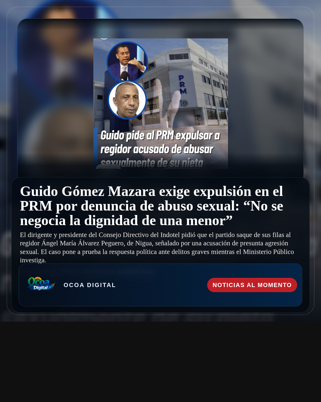 Guido Gómez Mazara exige expulsión en el PRM por denuncia de abuso sexual: “No se negocia la dignidad de una menor”