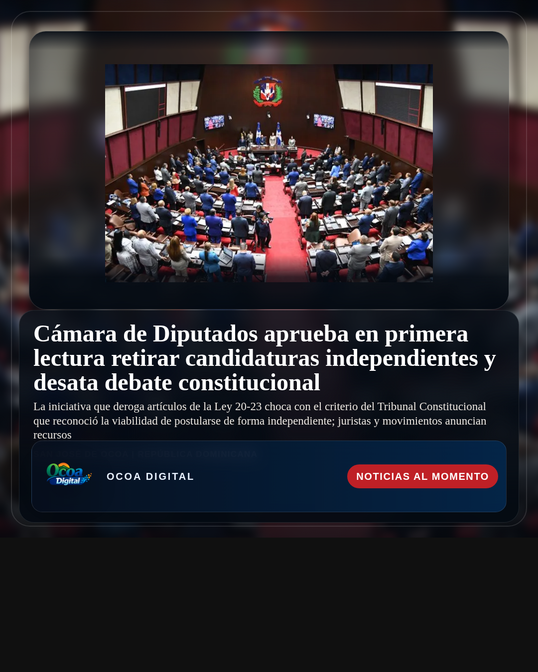 Cámara de Diputados aprueba en primera lectura retirar candidaturas independientes y desata debate constitucional