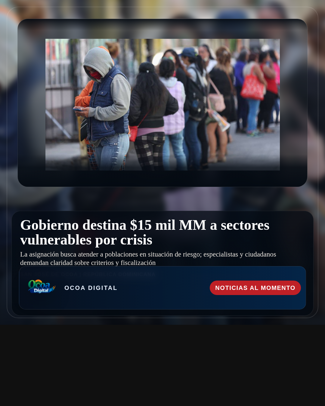 Gobierno destina $15 mil MM a sectores vulnerables por crisis