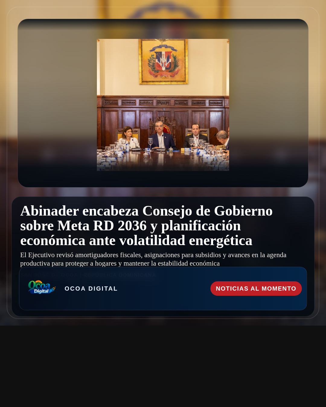 Abinader encabeza Consejo de Gobierno sobre Meta RD 2036 y planificación económica ante volatilidad energética