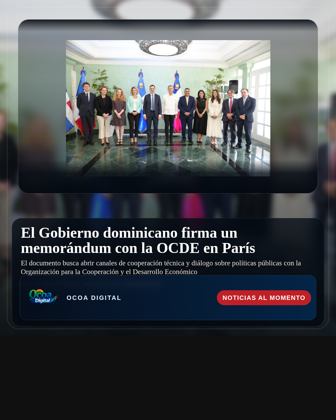 El Gobierno dominicano firma un memorándum con la OCDE en París