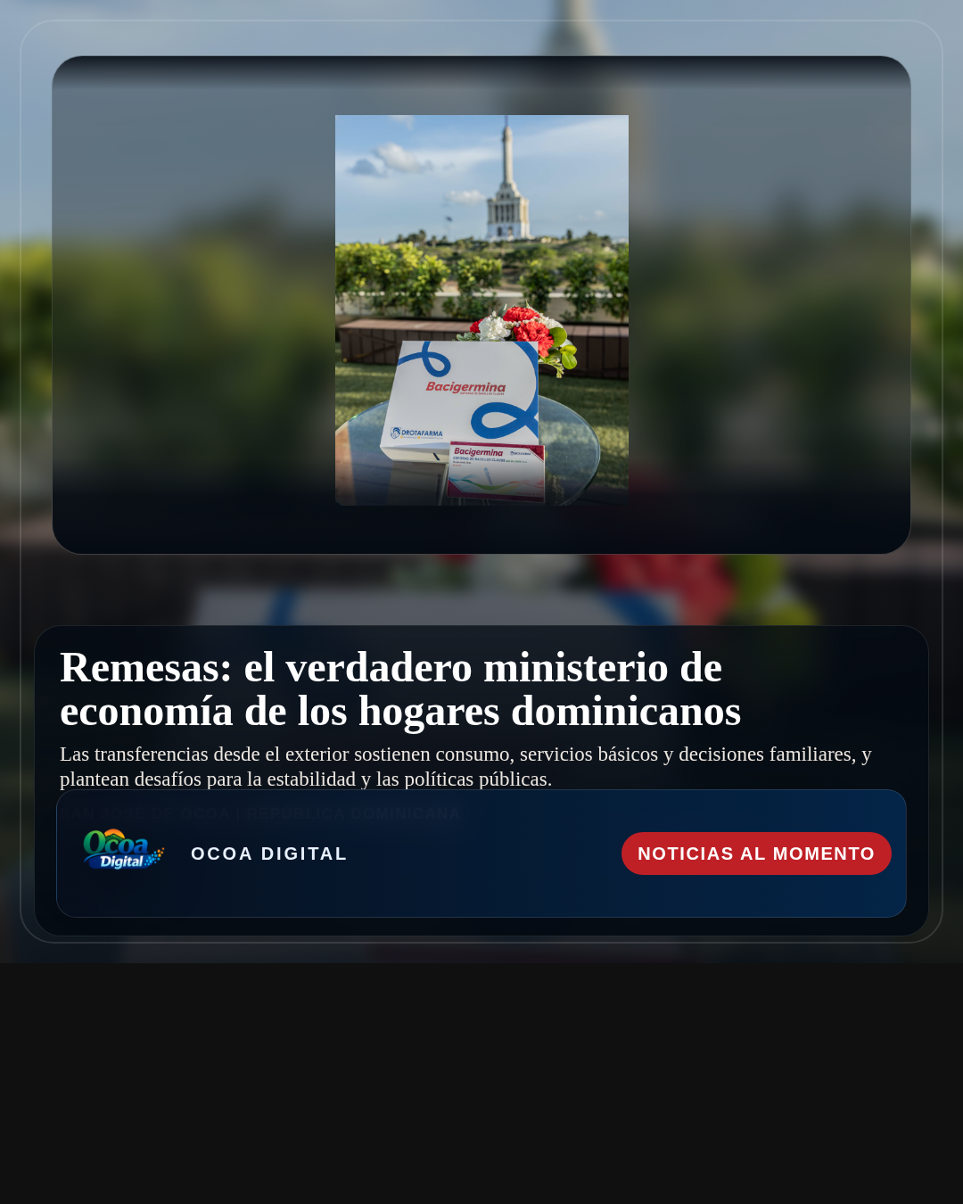Remesas: el verdadero ministerio de economía de los hogares dominicanos