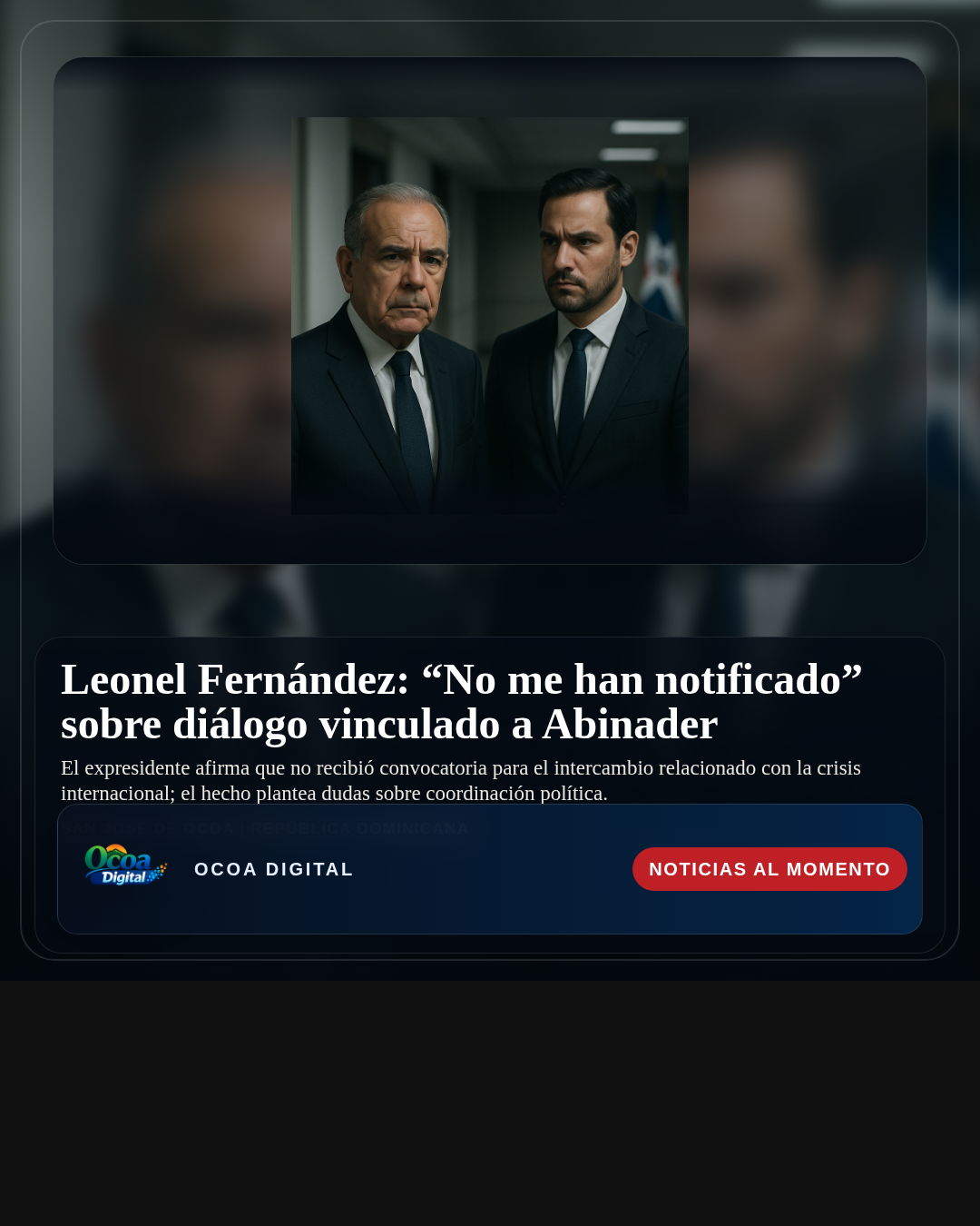 Leonel Fernández: “No me han notificado” sobre diálogo vinculado a Abinader