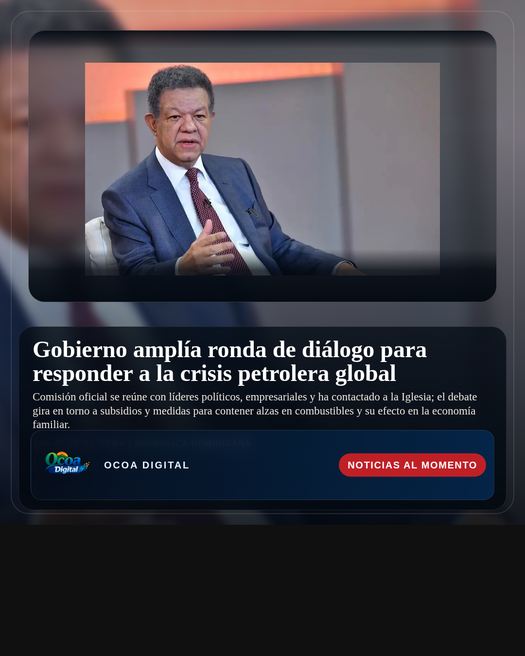 Gobierno amplía ronda de diálogo para responder a la crisis petrolera global