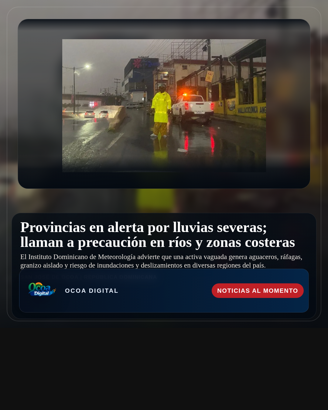 Provincias en alerta por lluvias severas; llaman a precaución en ríos y zonas costeras