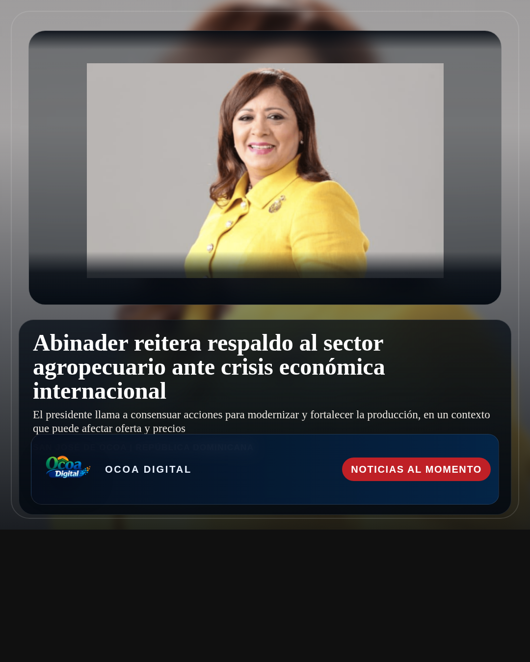 Abinader reitera respaldo al sector agropecuario ante crisis económica internacional