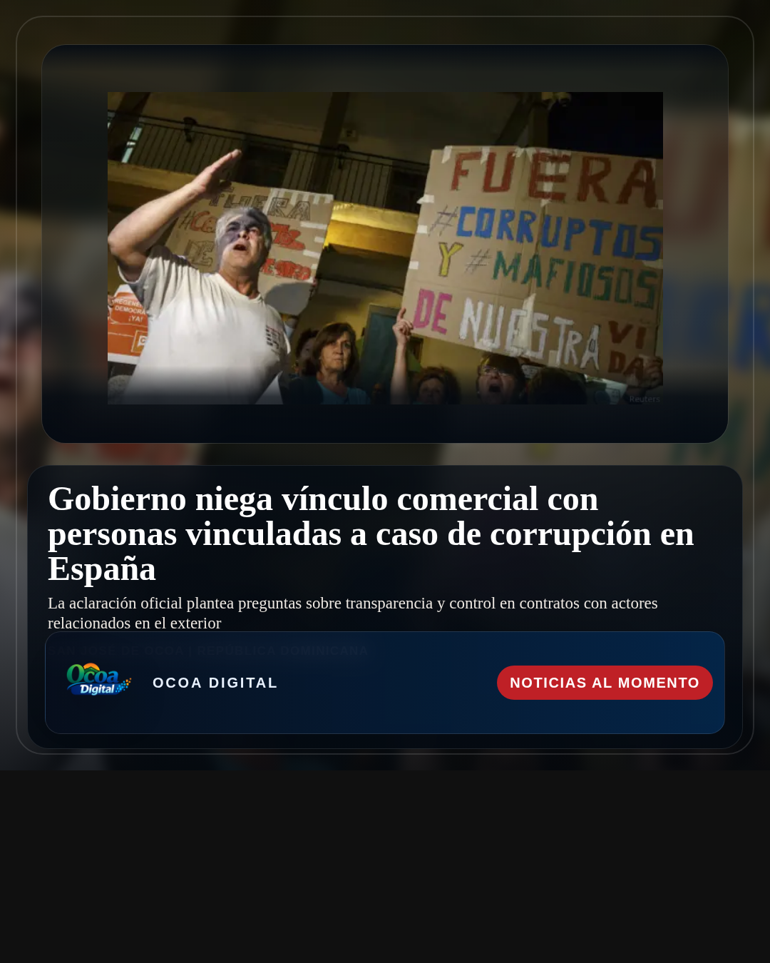 Gobierno niega vínculo comercial con personas vinculadas a caso de corrupción en España