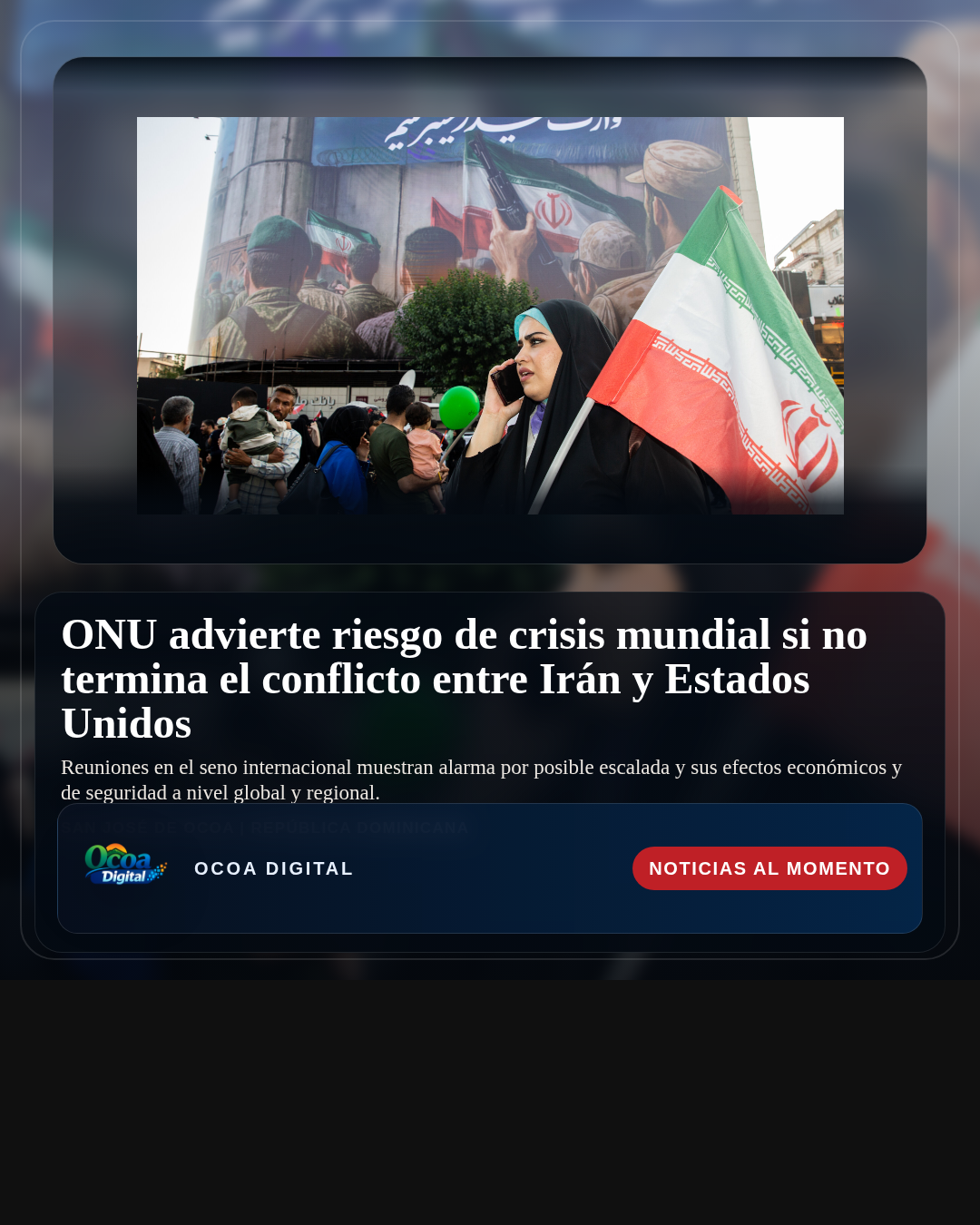 ONU advierte riesgo de crisis mundial si no termina el conflicto entre Irán y Estados Unidos