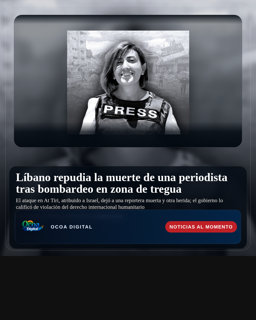 Líbano repudia la muerte de una periodista tras bombardeo en zona de tregua