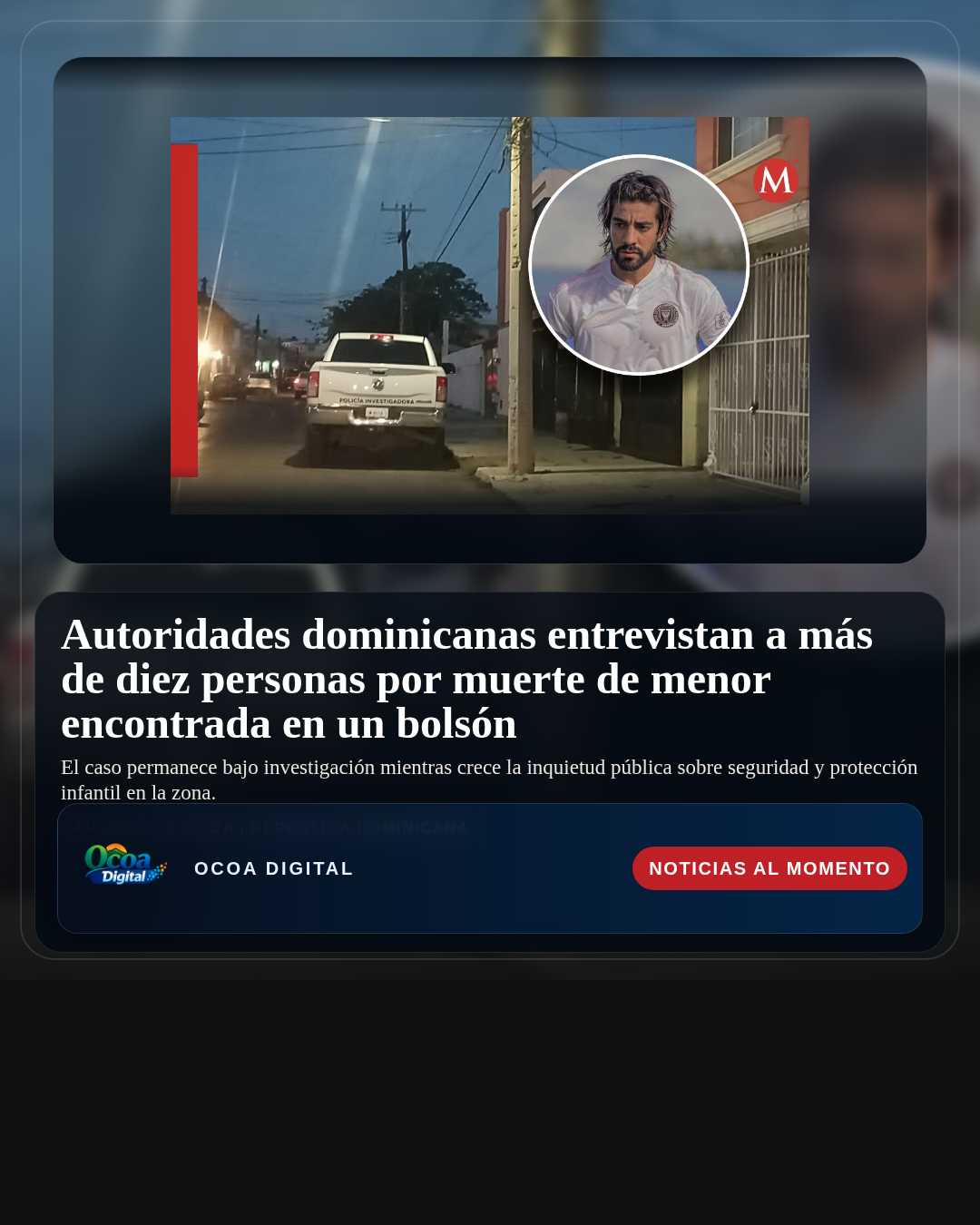 Autoridades dominicanas entrevistan a más de diez personas por muerte de menor encontrada en un bolsón