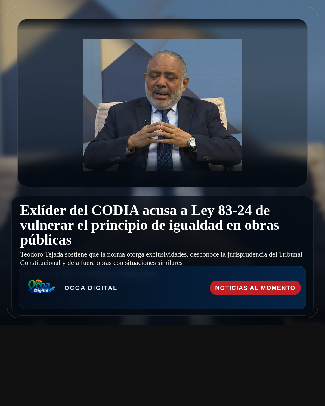 Exlíder del CODIA acusa a Ley 83-24 de vulnerar el principio de igualdad en obras públicas