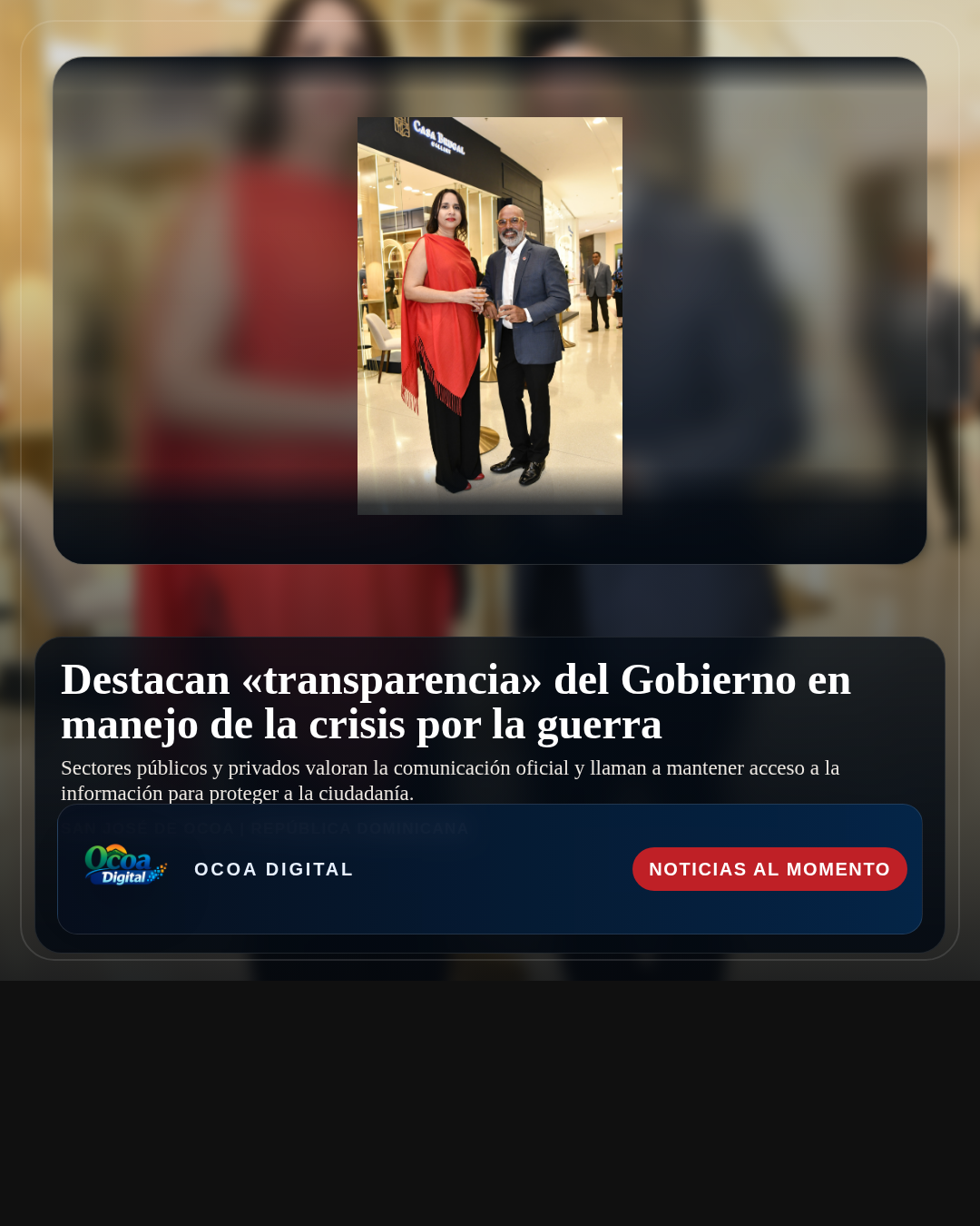 Destacan «transparencia» del Gobierno en manejo de la crisis por la guerra
