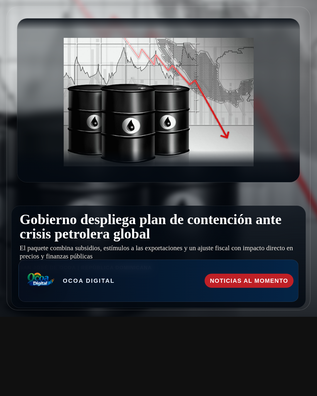 Gobierno despliega plan de contención ante crisis petrolera global