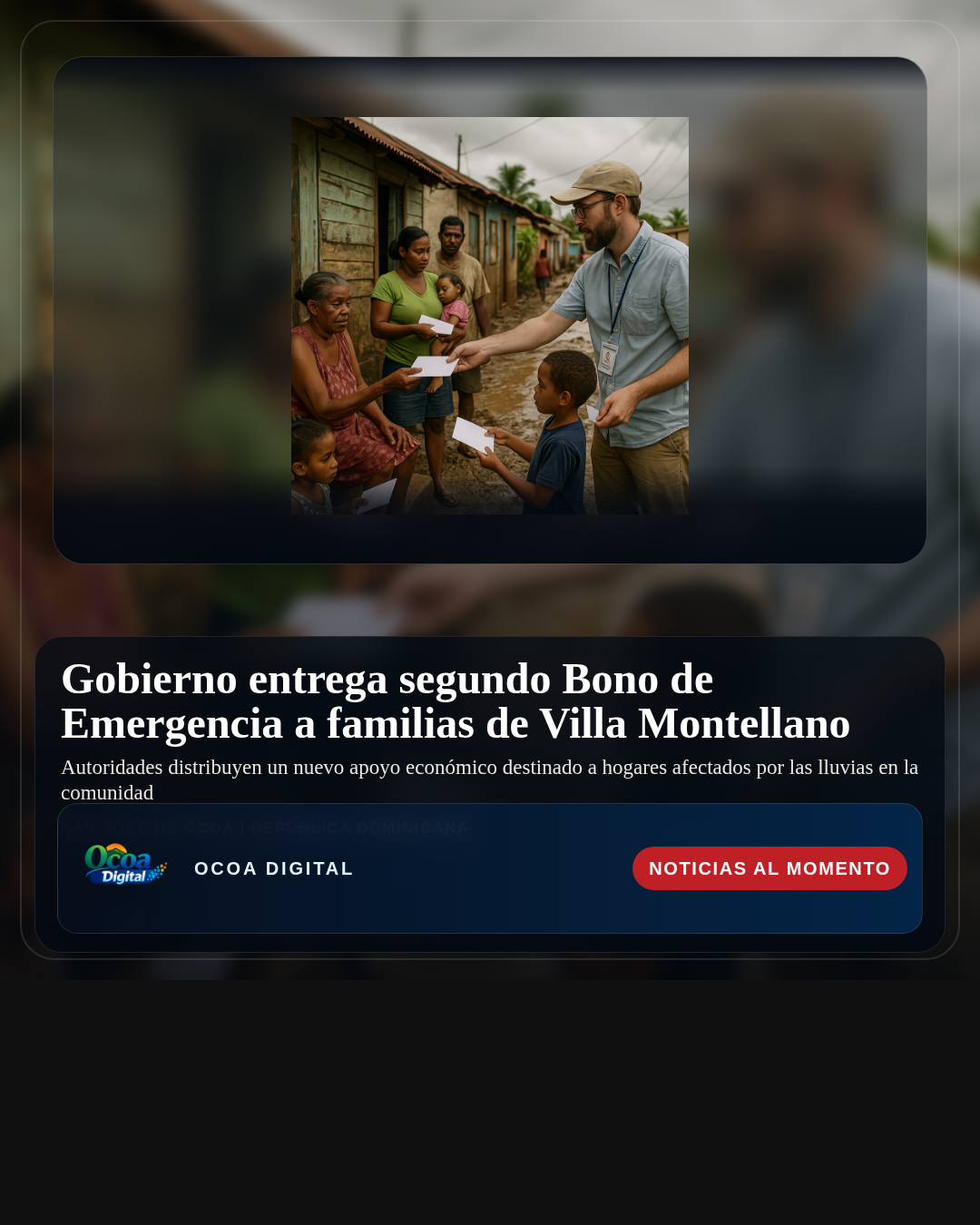 Gobierno entrega segundo Bono de Emergencia a familias de Villa Montellano
