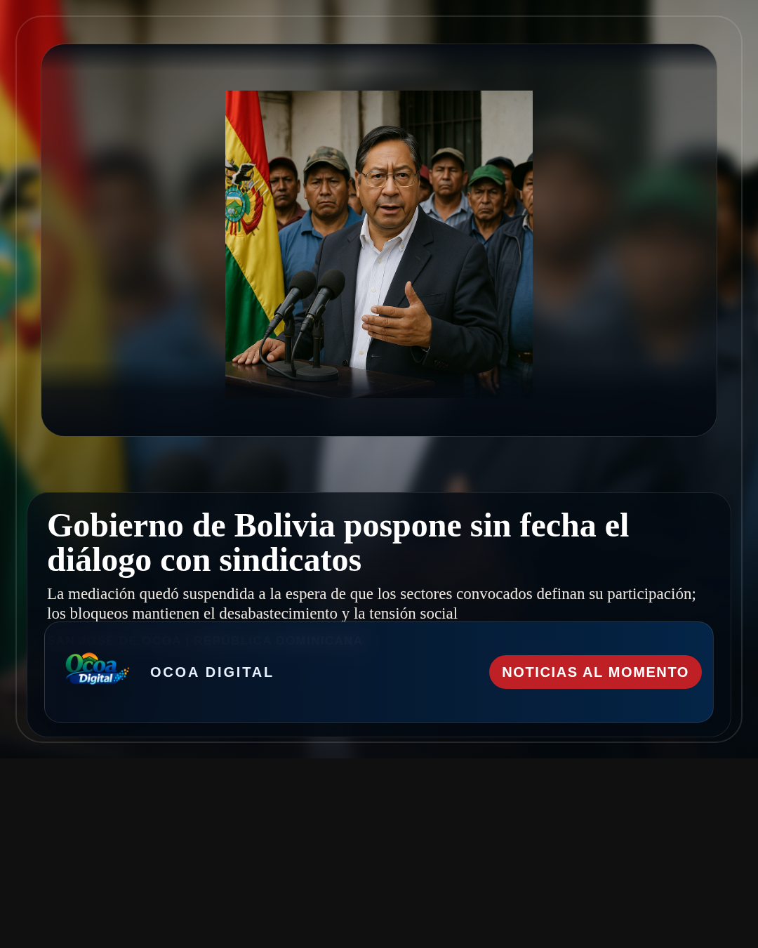 Gobierno de Bolivia pospone sin fecha el diálogo con sindicatos