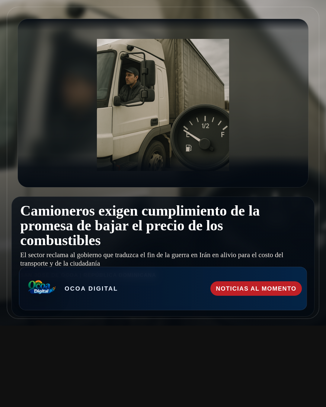 Camioneros exigen cumplimiento de la promesa de bajar el precio de los combustibles