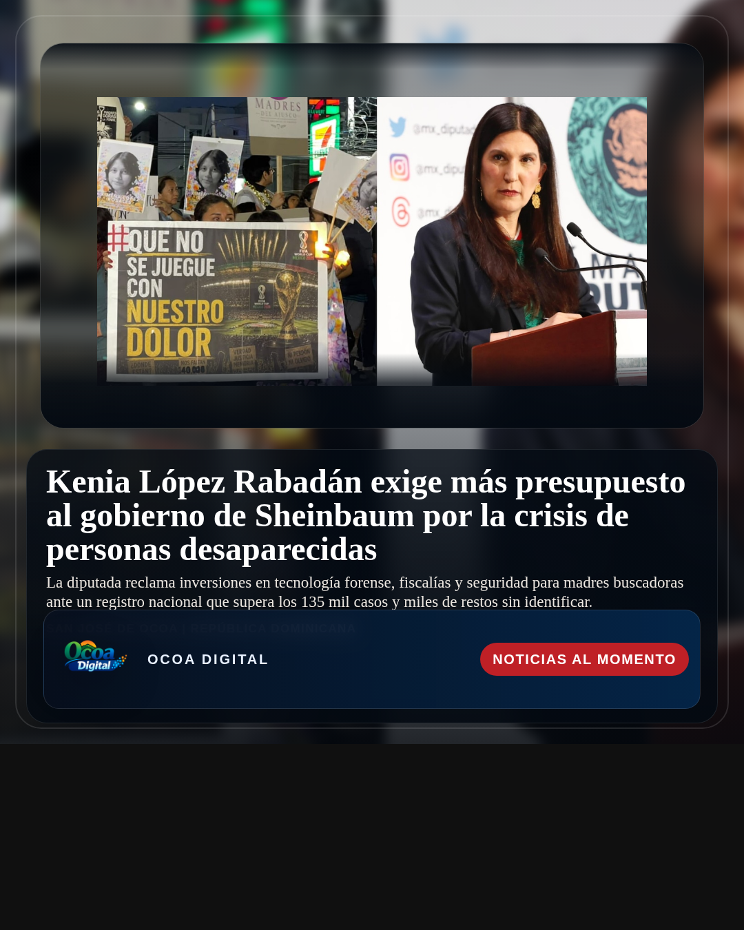 Kenia López Rabadán exige más presupuesto al gobierno de Sheinbaum por la crisis de personas desaparecidas