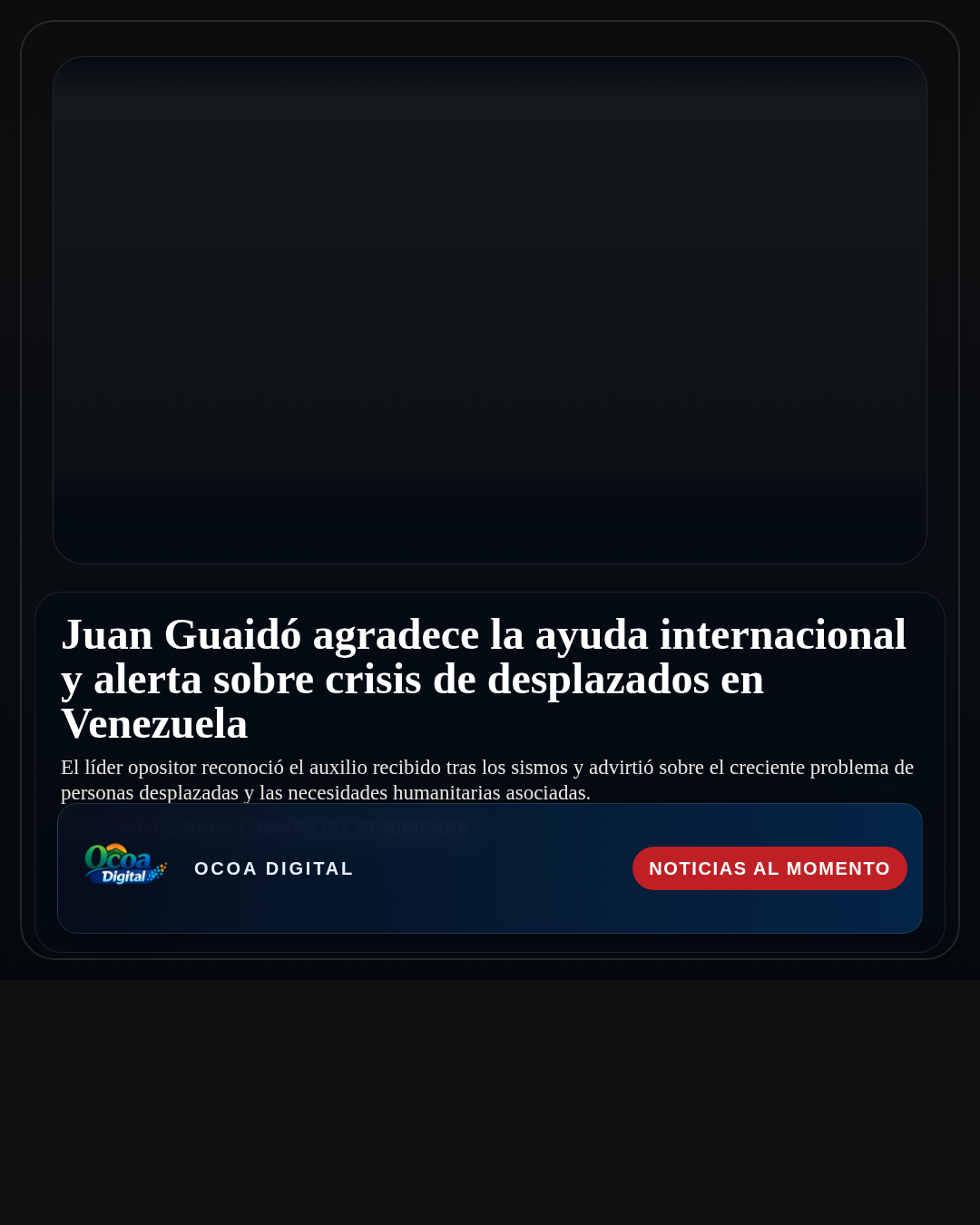 Juan Guaidó agradece la ayuda internacional y alerta sobre crisis de desplazados en Venezuela