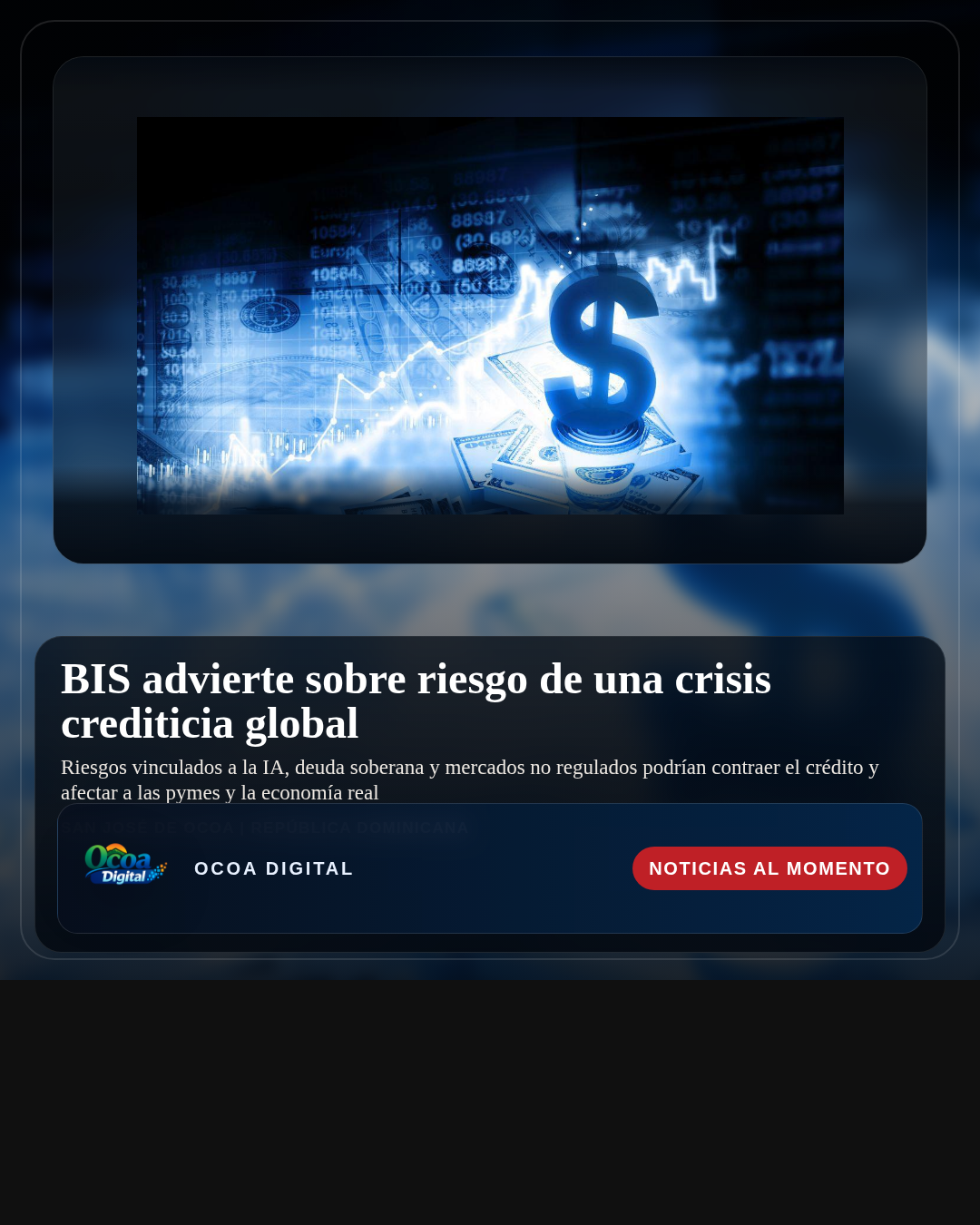 BIS advierte sobre riesgo de una crisis crediticia global
